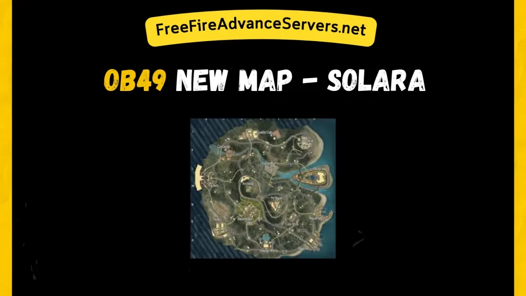 OB49 New Map - Solara