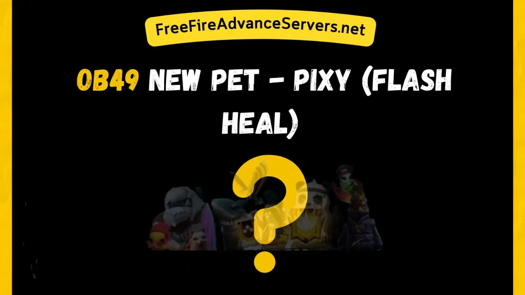 OB49 New Pet - Pixy (Flash Heal)